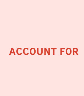 Account for là gì? Ý nghĩa chính xác của cụm từ Account for