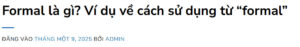 Formal là gì? Ví dụ về cách sử dụng từ “formal”