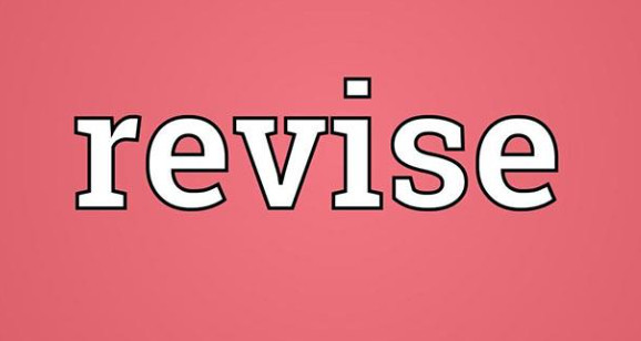 Revise là gì? Ý nghĩa chi tiết